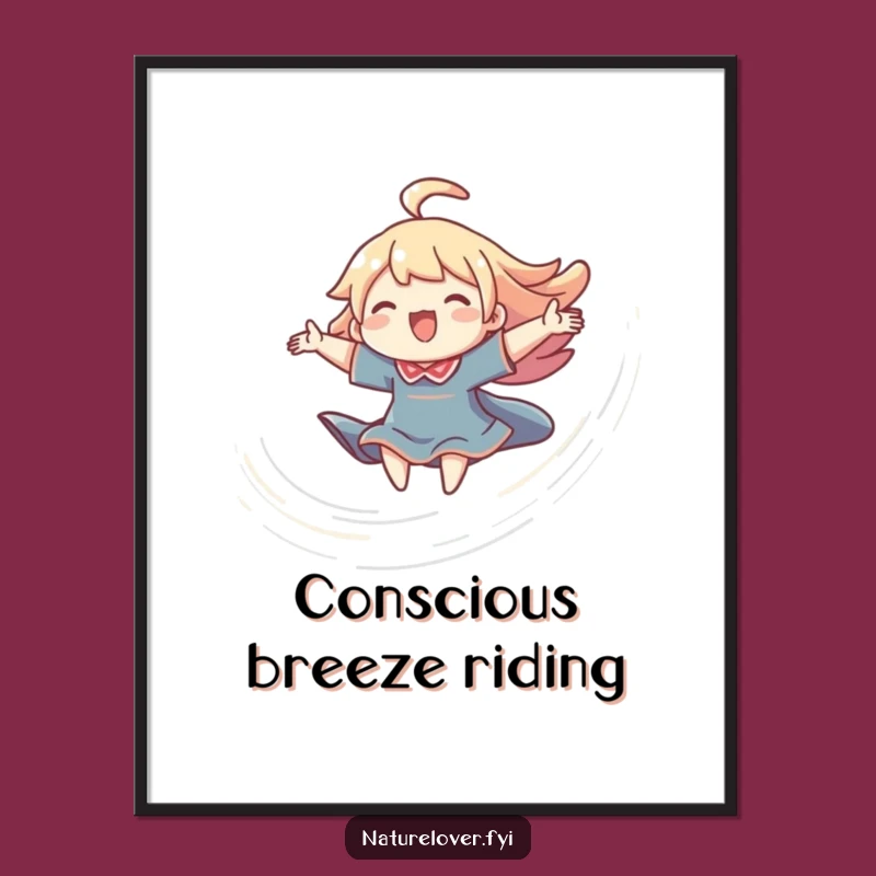 Funny Joyful Breeze Digital Art: Uplifting Decor, Instant Freedom, Funny Gift