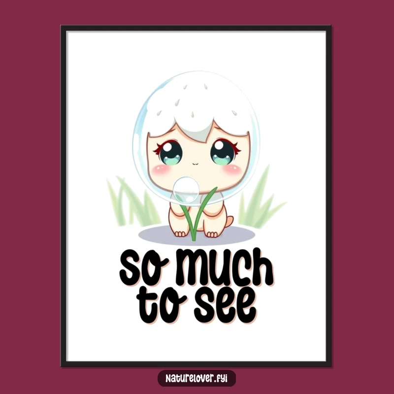 Funny Dewdrop Observer Poster: Cute Curious Character's Giant Shimmering Surprise Wall Art
