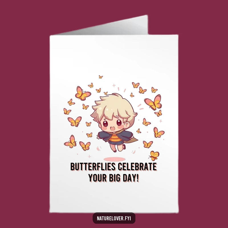 Free Printable Funny Birthday Card: Butterfly Chase Character, Joyful Downloadable Gift