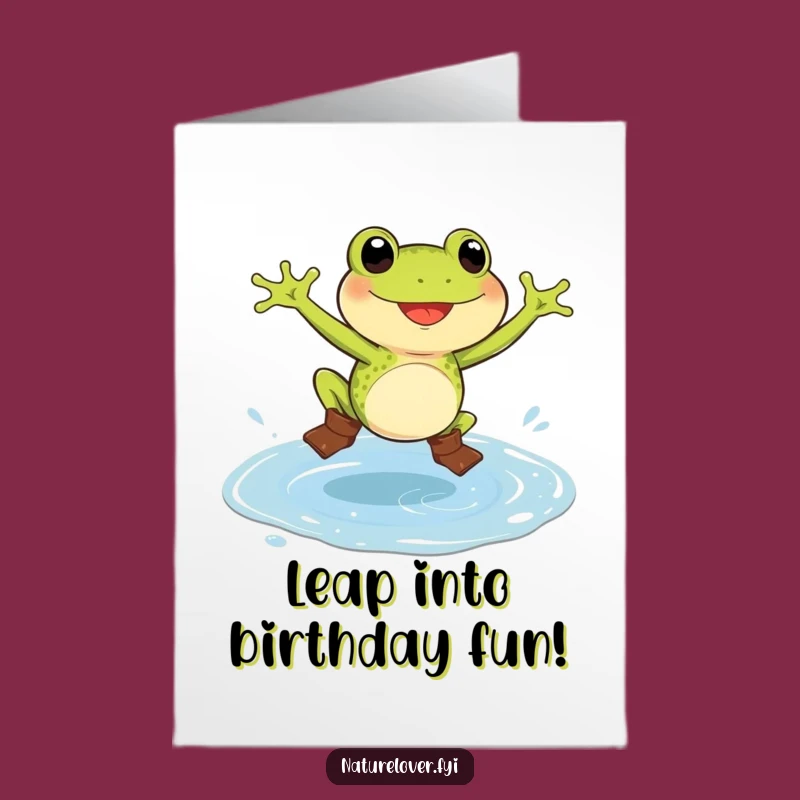 Free Printable Birthday Card: Frog in Boots Jumps Puddle, Funny Gift Download