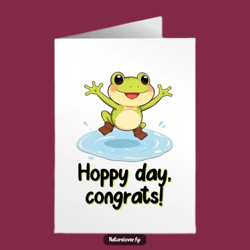Free Printable Congrats Card: Frog in Boots Jumps Puddle, Funny Gift Download