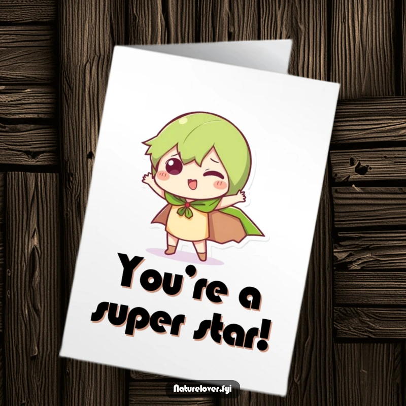 Free Printable congratulations card of a little character wearing a leaf cape, striking a funny and heroic pose.